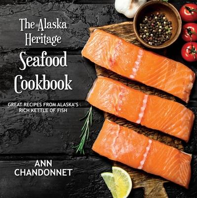 Vorderes Coverbild Alaska Heritage Seafood Ckbk a