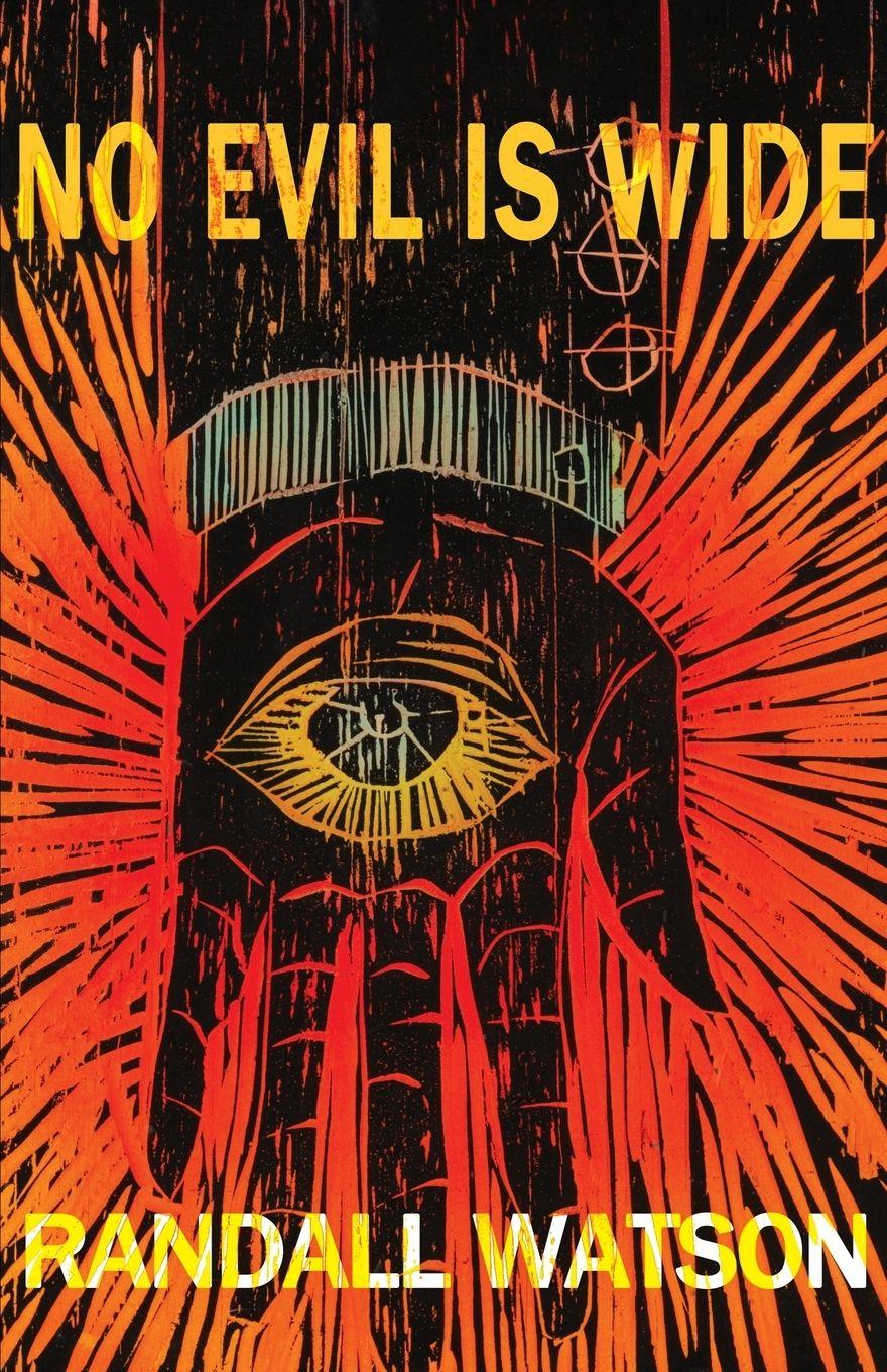 Vorderes Coverbild No Evil is Wide