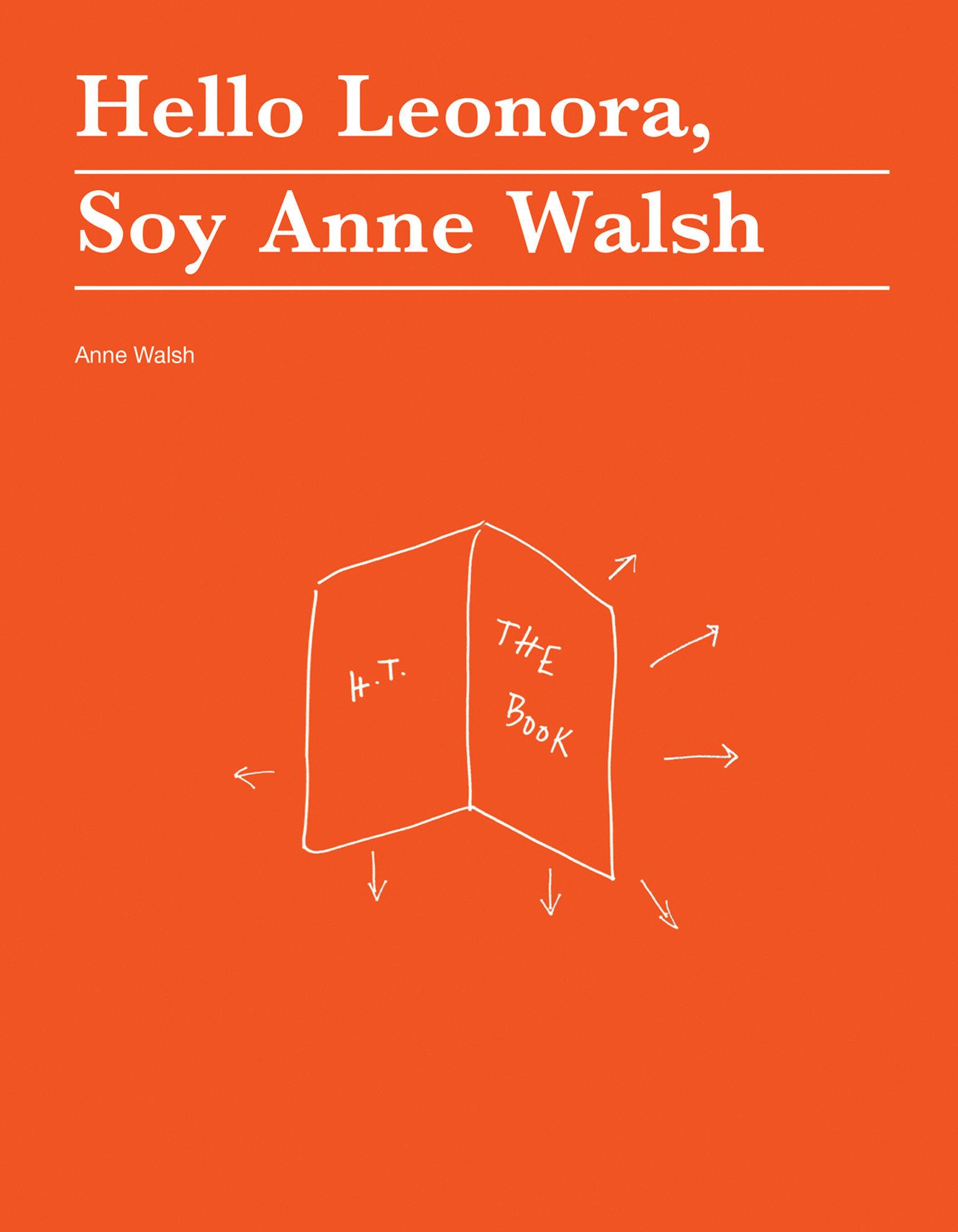 Vorderes Coverbild Hello Leonora, Soy Anne Walsh