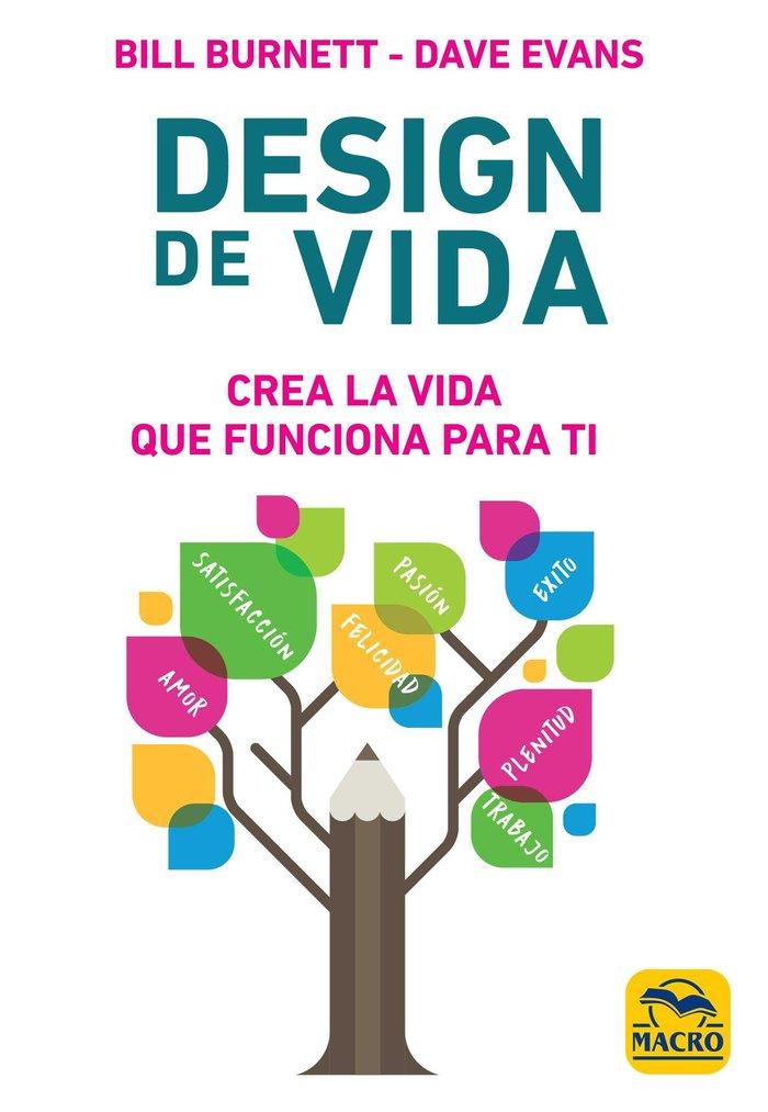 Vorderes Coverbild Design de vida : crea la vida que funciona para ti