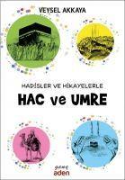 Vorderes Coverbild Hadisler ve Hikayelerle Hac ve Umre