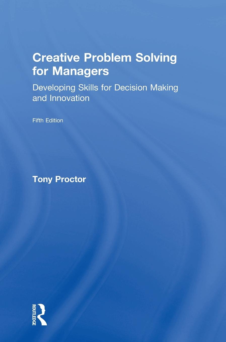 Vorderes Coverbild Creative Problem Solving for Managers