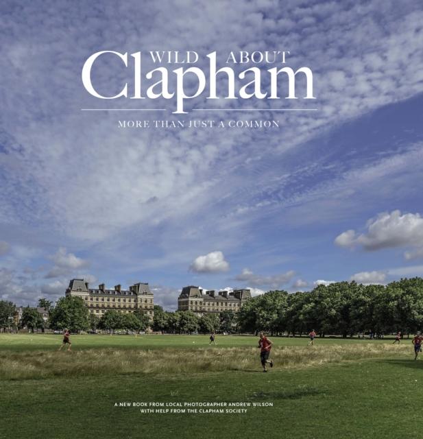 Vorderes Coverbild Wild about Clapham