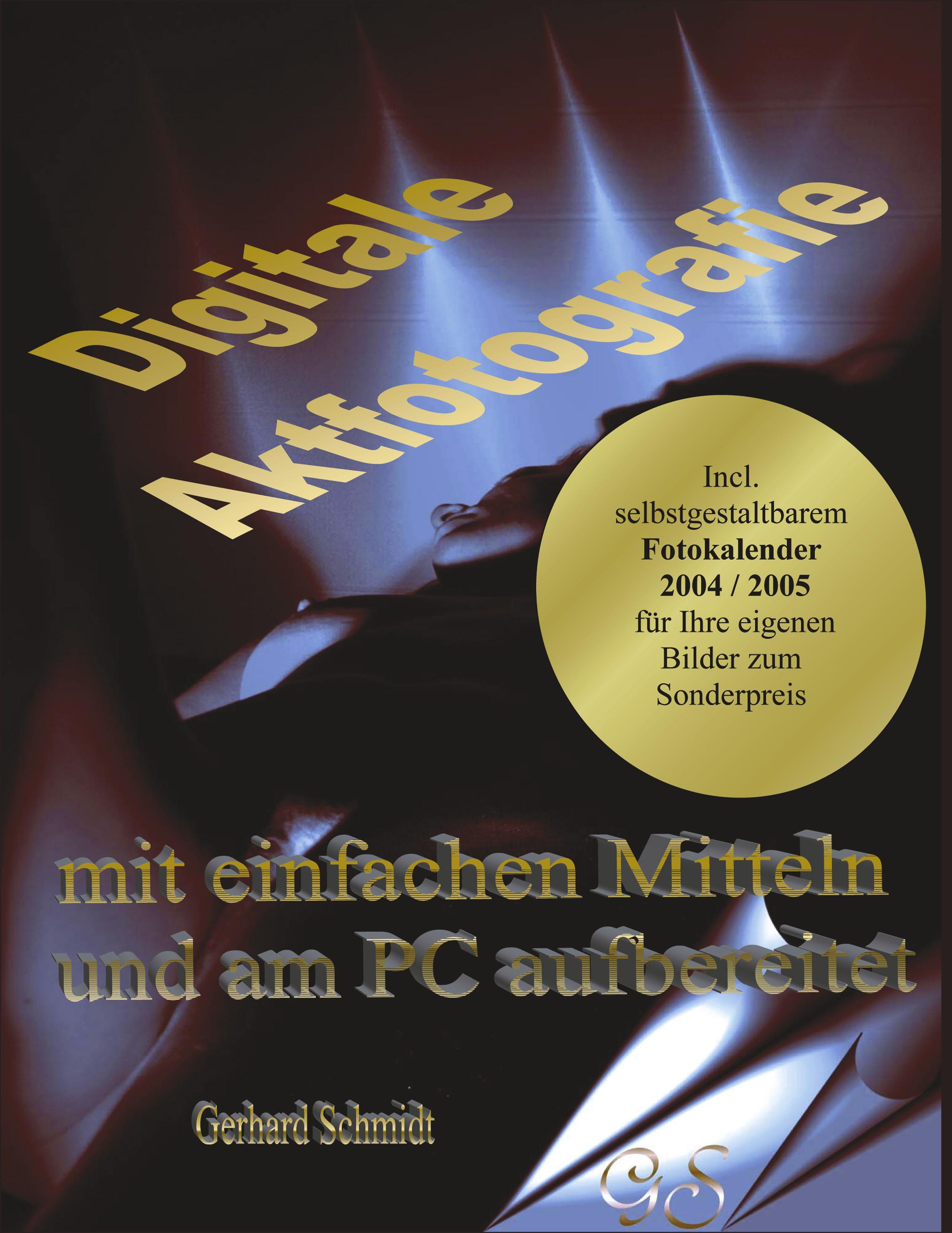 Vorderes Coverbild Digitale Aktfotografie mit einfachen Mitteln und am PC aufbereitet