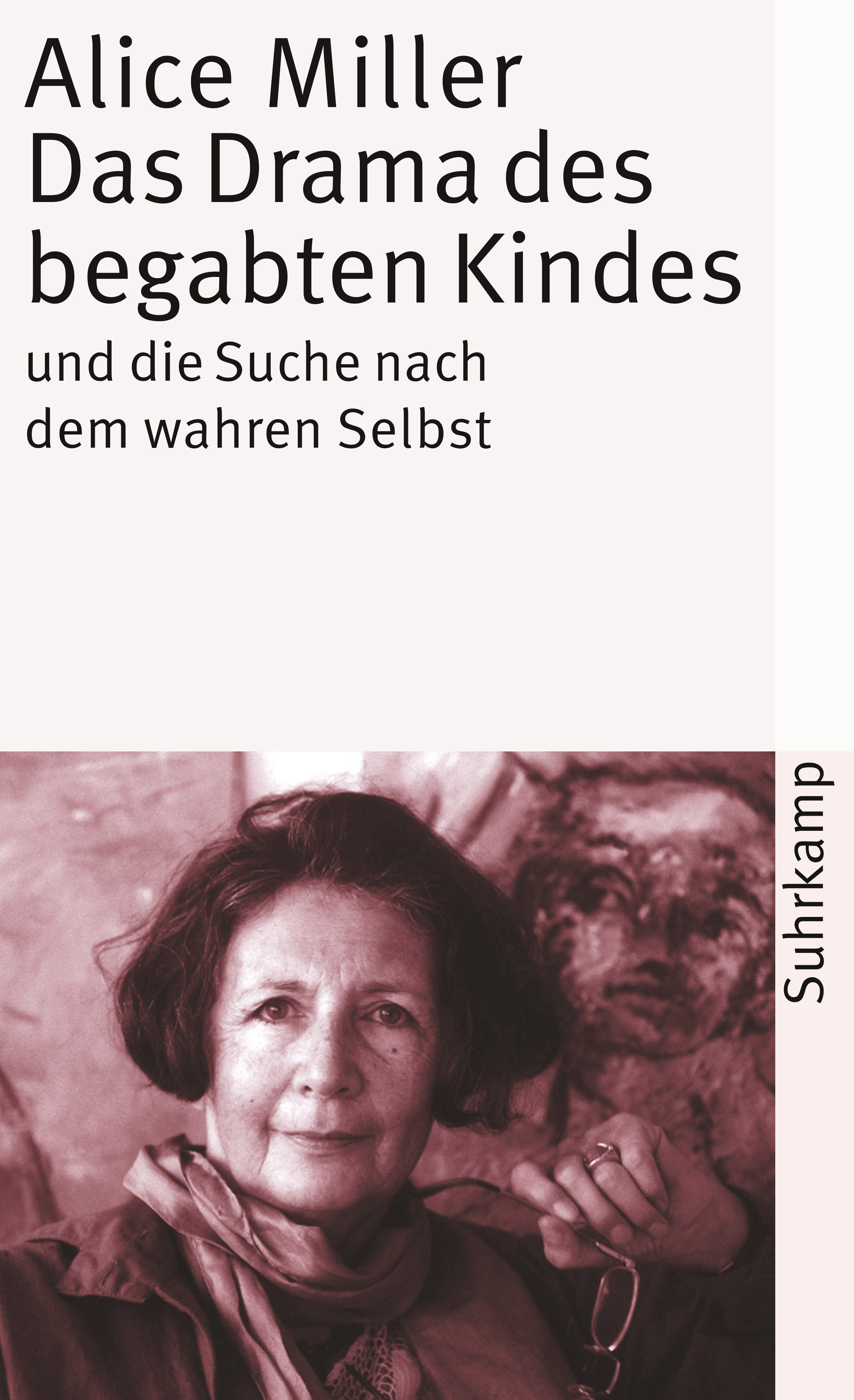 Vorderes Coverbild Das Drama des begabten Kindes und die Suche nach dem wahren Selbst