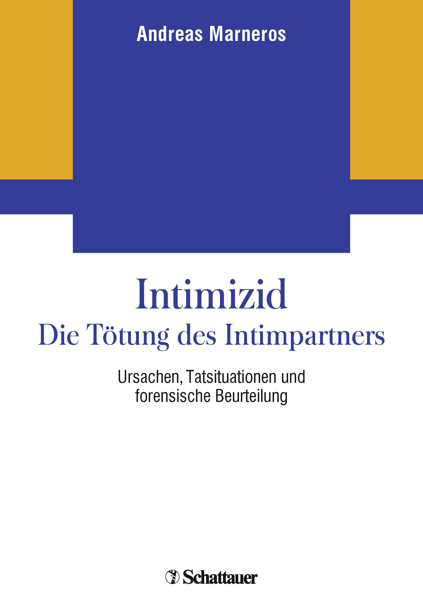 Vorderes Coverbild Intimizid - Die Tötung des Intimpartners