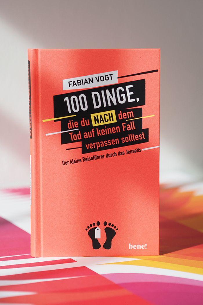 Beispielinhalt (Bild) 100 Dinge, die du NACH dem Tod auf keinen Fall verpassen solltest