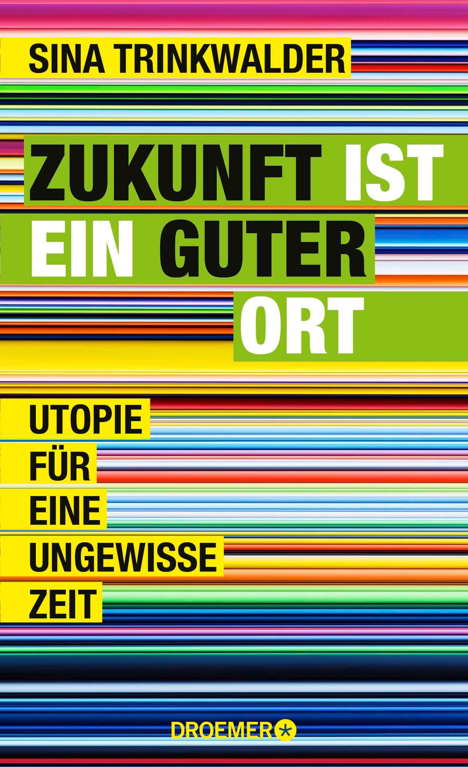 Vorderes Coverbild Zukunft ist ein guter Ort