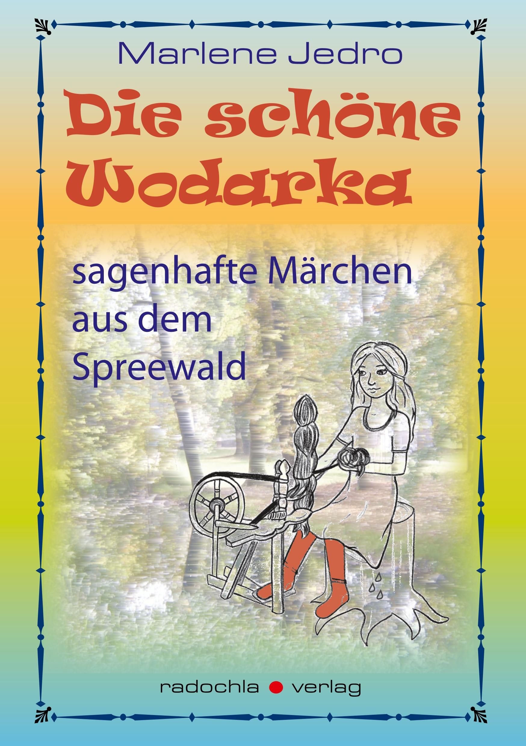 Vorderes Coverbild Die schöne Wodarka
