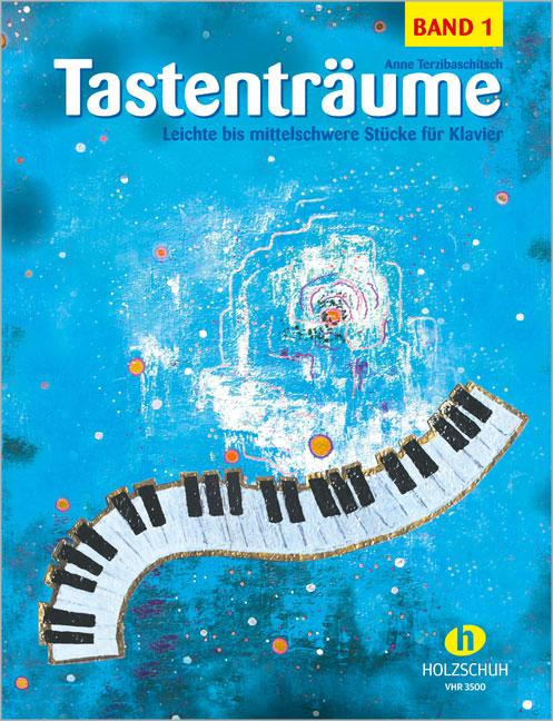 Vorderes Coverbild Tastenträume 1 (leicht bis mittelschwer)