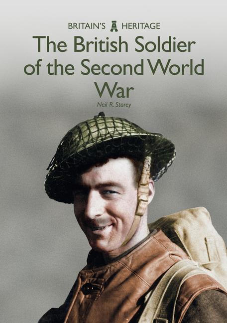 Vorderes Coverbild The British Soldier of the Second World War