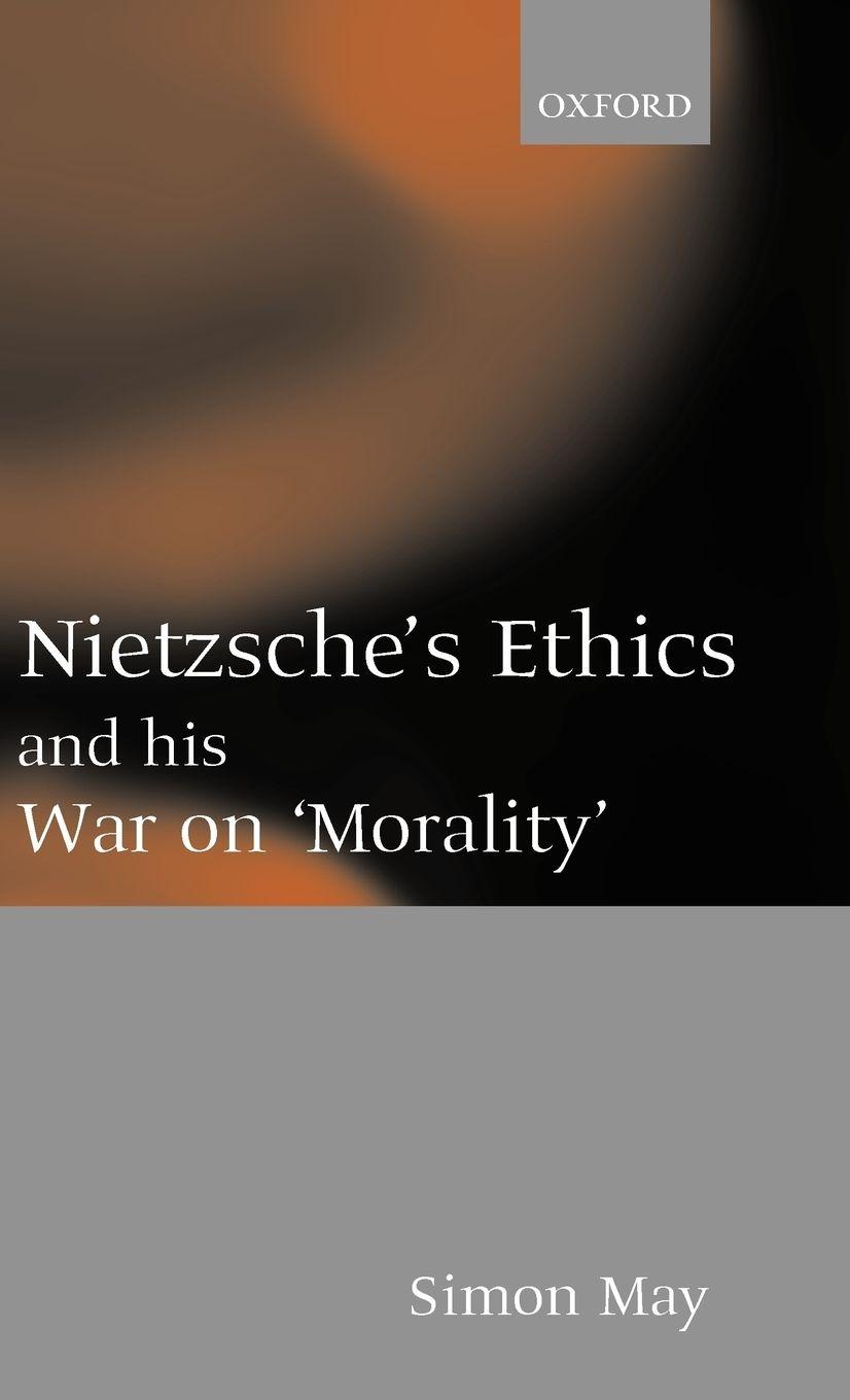 Vorderes Coverbild Nietzsche's Ethics and His War on Morality