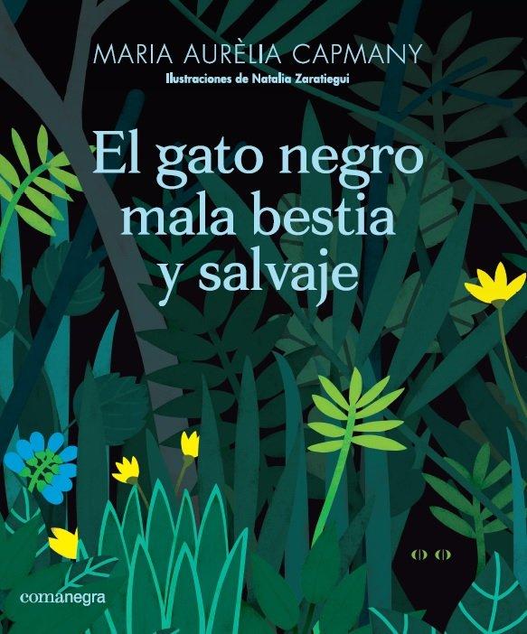 Vorderes Coverbild El gato negro mala bestia y salvaje