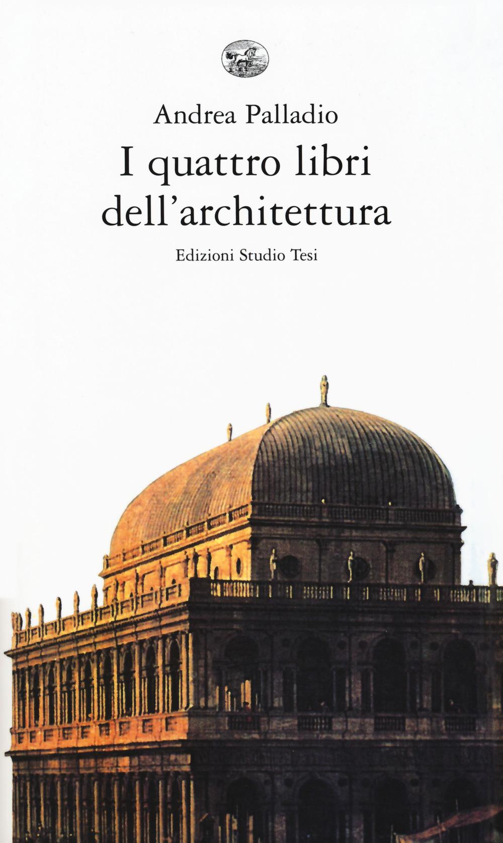 Vorderes Coverbild I quattro libri dell'architettura