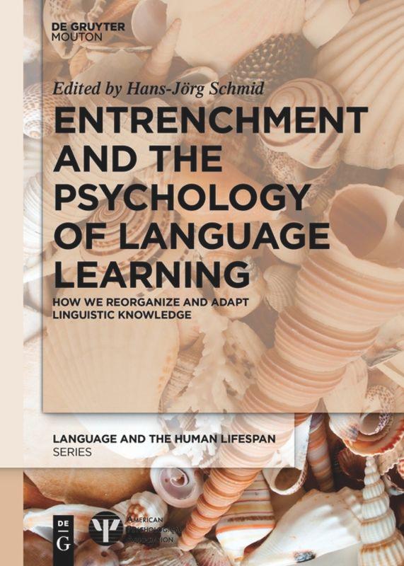 Vorderes Coverbild Entrenchment and the Psychology of Language Learning