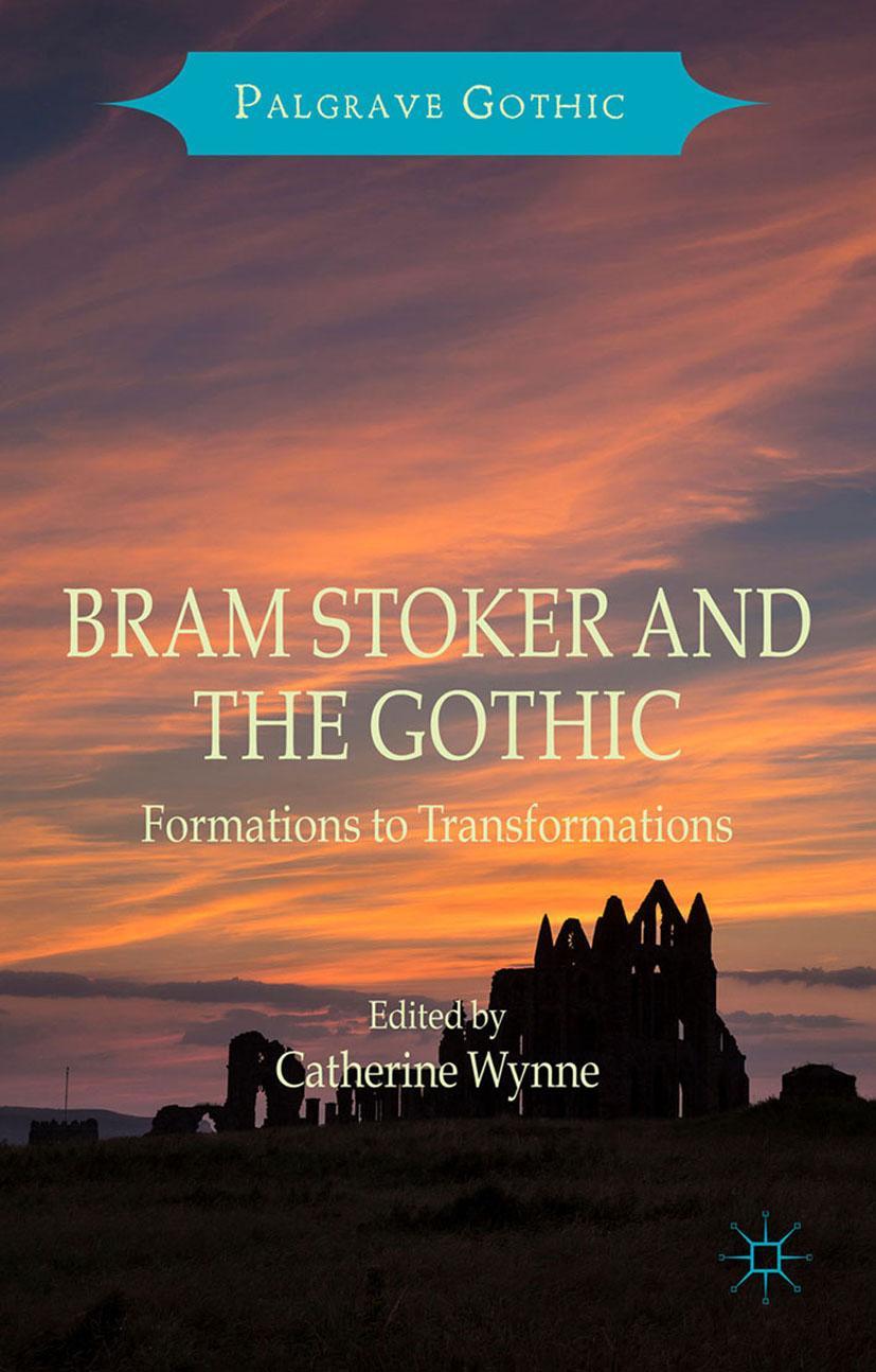 Vorderes Coverbild Bram Stoker and the Gothic