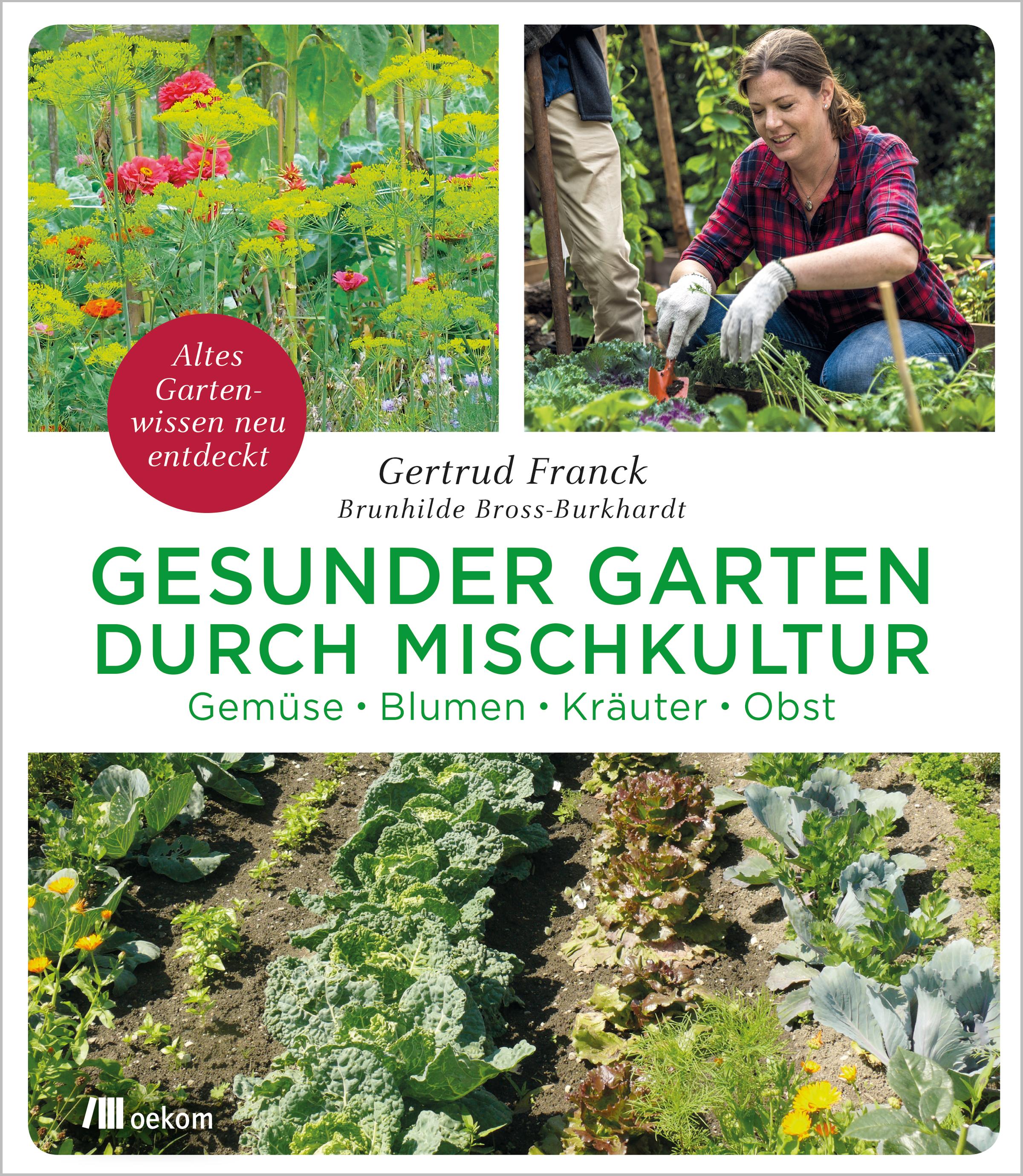 Vorderes Coverbild Gesunder Garten durch Mischkultur