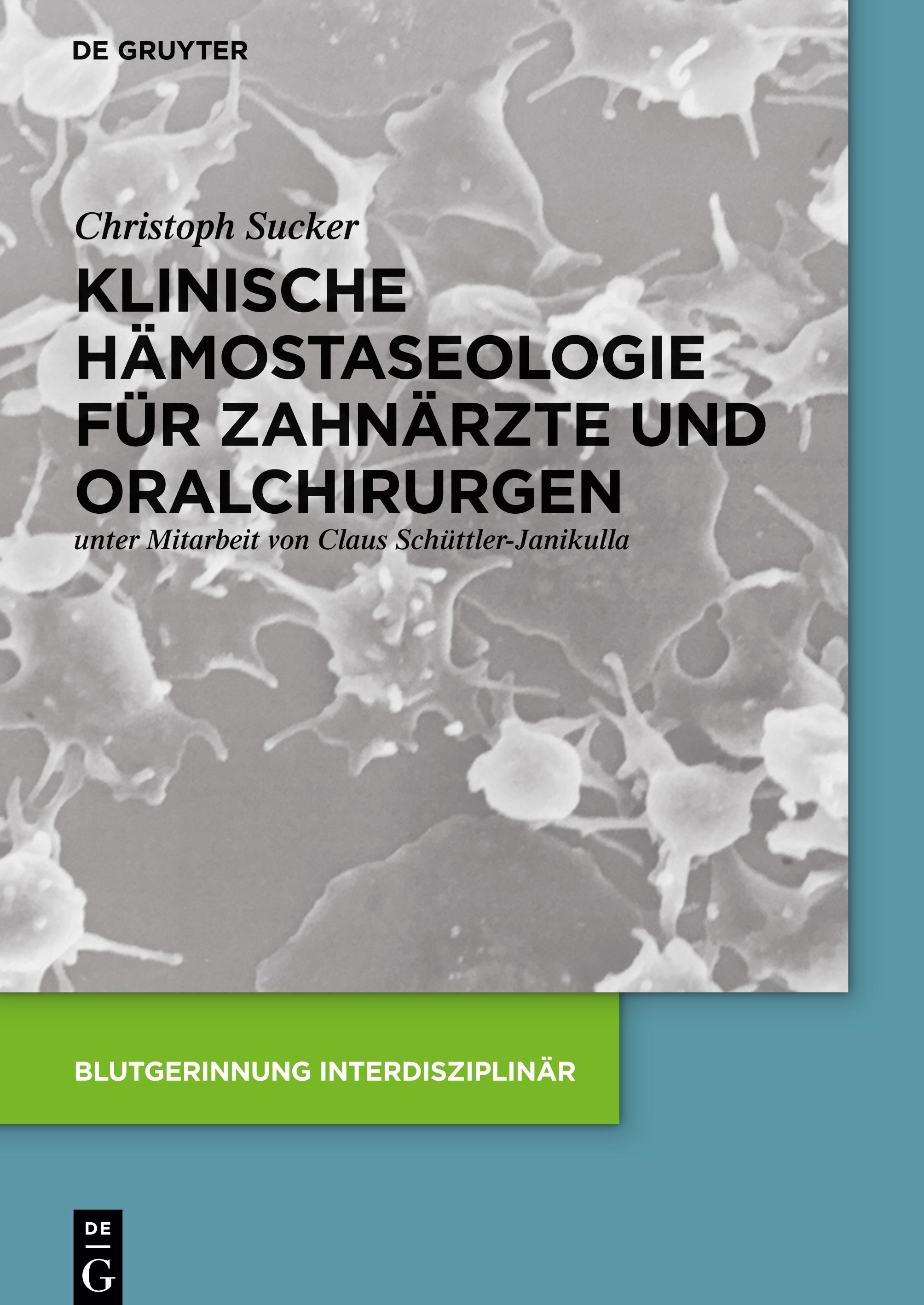 Vorderes Coverbild Klinische Hämostaseologie für Zahnärzte und Oralchirurgen