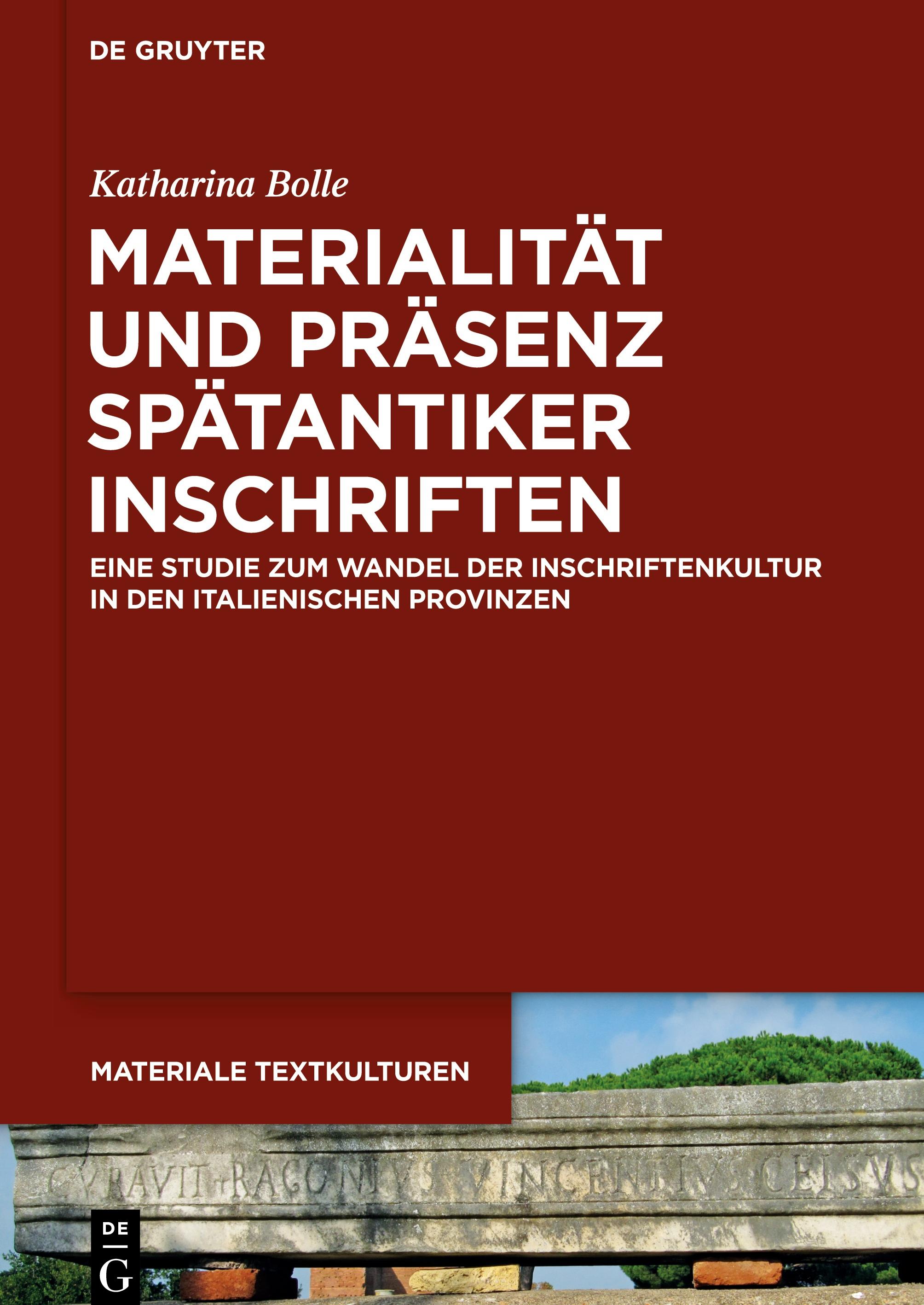 Vorderes Coverbild Materialität und Präsenz spätantiker Inschriften