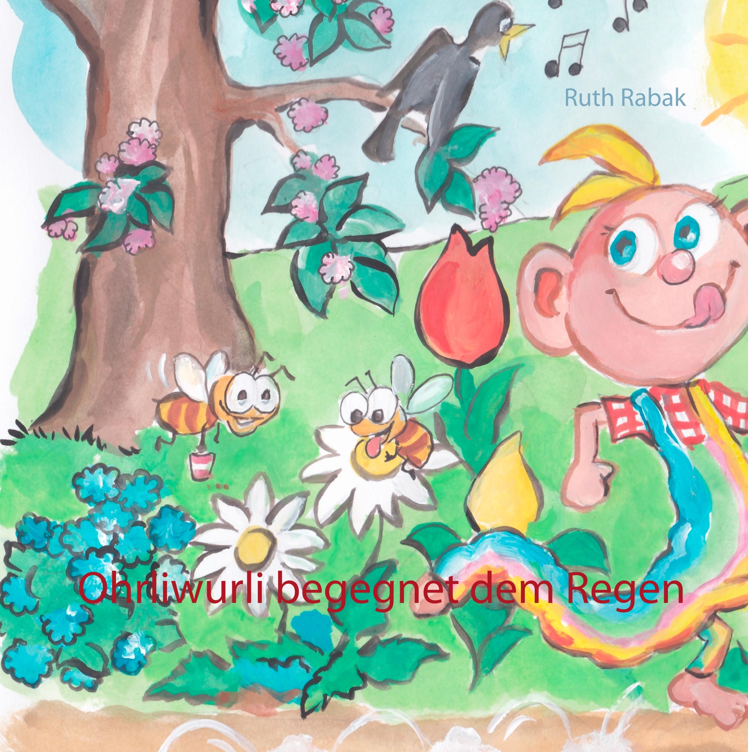 Vorderes Coverbild Ohrliwurli begegnet dem Regen