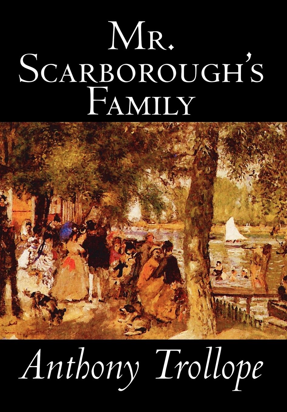 Vorderes Coverbild Mr. Scarborough's Family by Anthony Trollope, Fiction, Literary