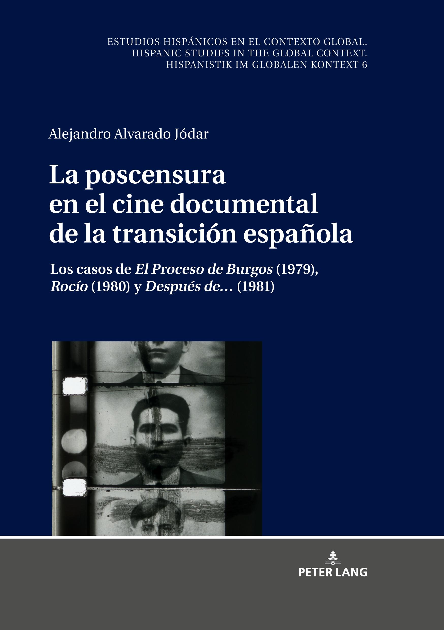 Vorderes Coverbild La poscensura en el cine documental de la transición española