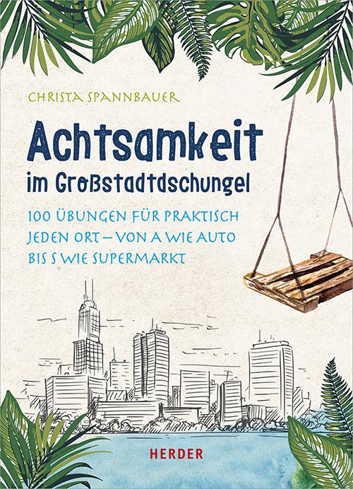 Vorderes Coverbild Achtsamkeit im Großstadtdschungel