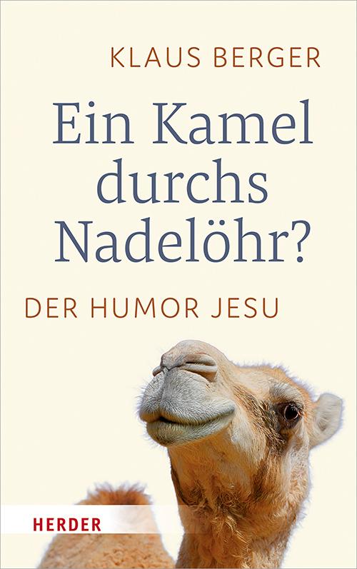 Vorderes Coverbild Ein Kamel durchs Nadelöhr?