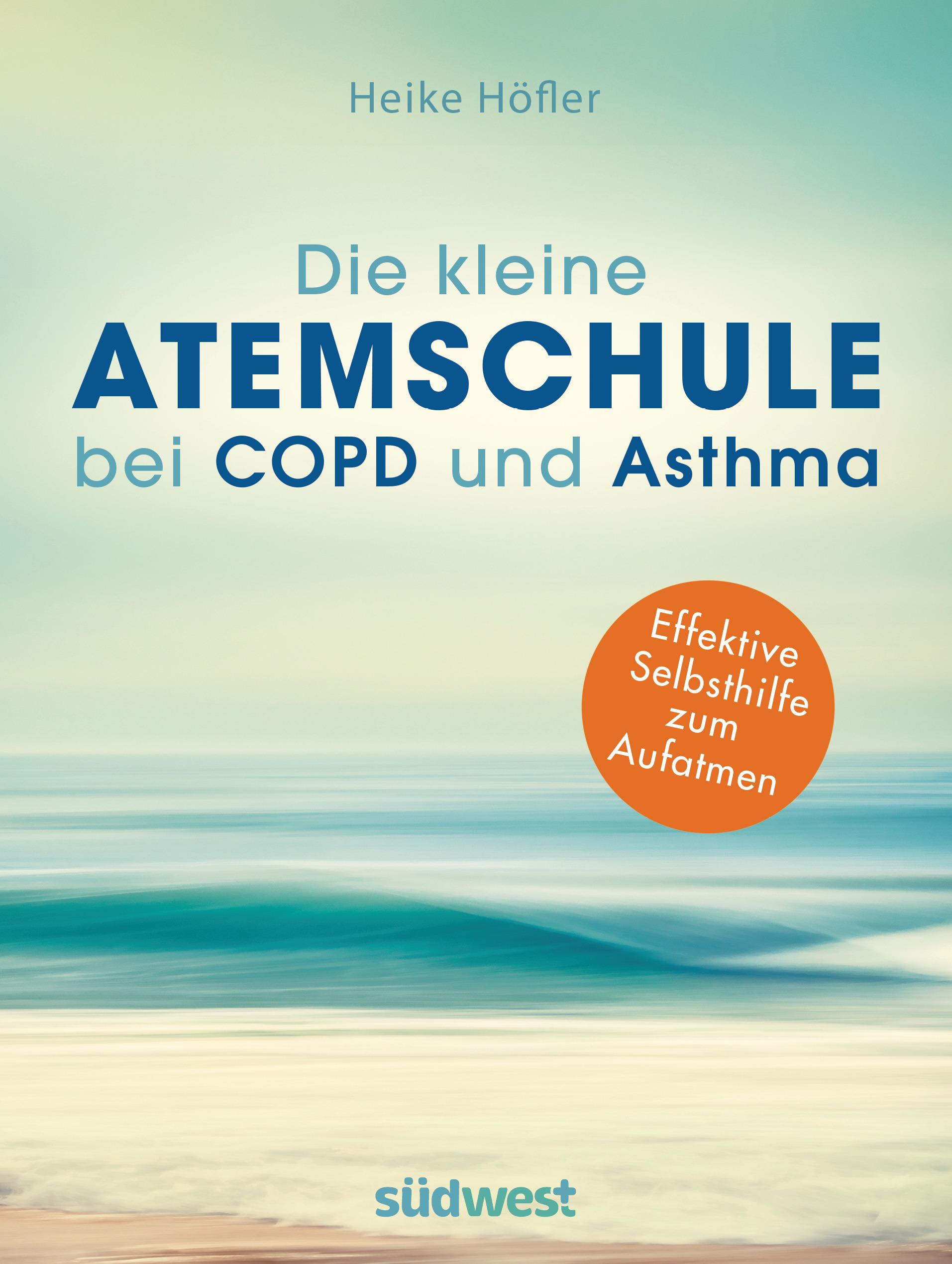 Vorderes Coverbild Die kleine Atemschule bei COPD und Asthma