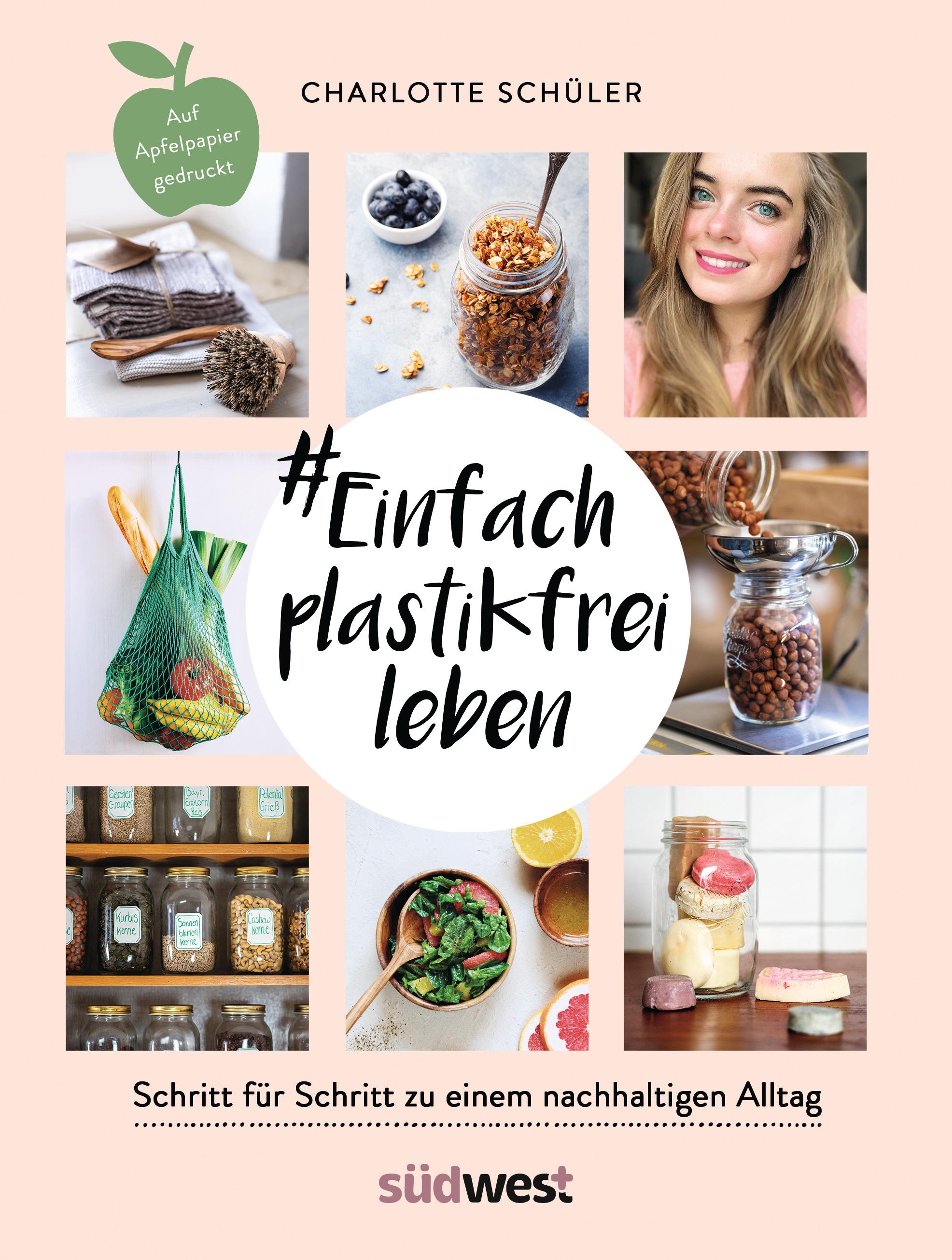Vorderes Coverbild #Einfach plastikfrei leben: Schritt für Schritt zu einem nachhaltigen Alltag