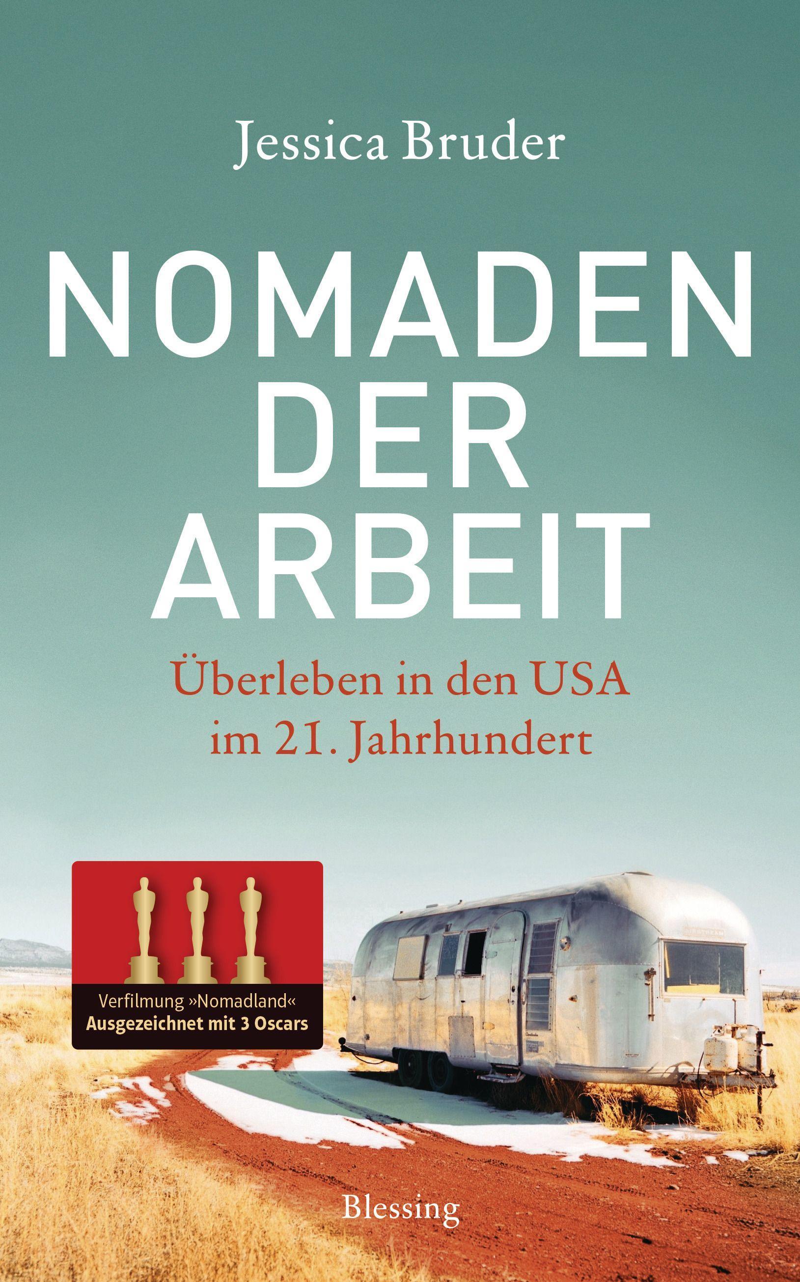 Vorderes Coverbild Nomaden der Arbeit - Die Buchvorlage für den Oscar-prämierten Film »Nomadland«