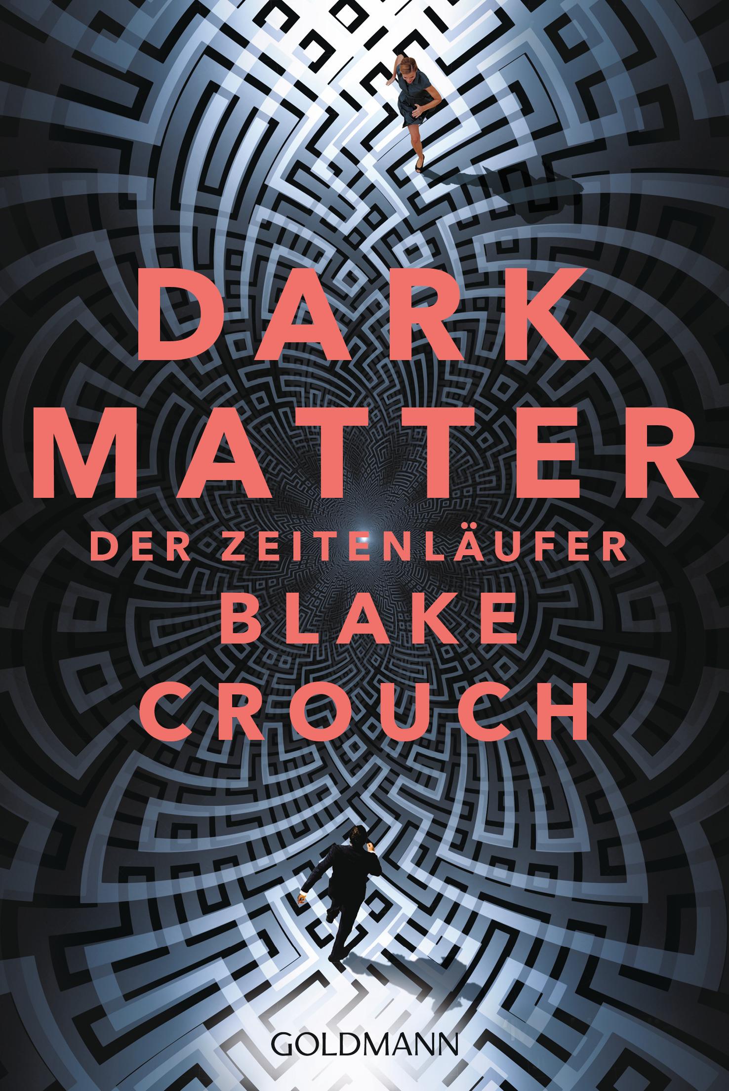 Vorderes Coverbild Dark Matter. Der Zeitenläufer