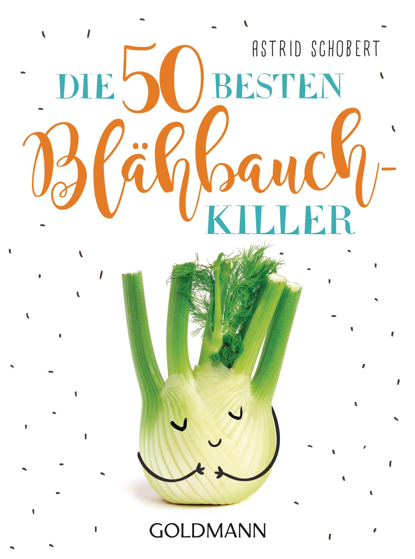 Vorderes Coverbild Die 50 besten Blähbauch-Killer