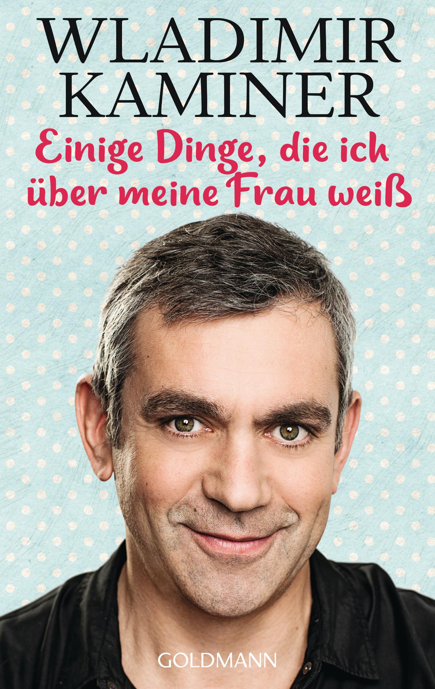 Vorderes Coverbild Einige Dinge, die ich über meine Frau weiß