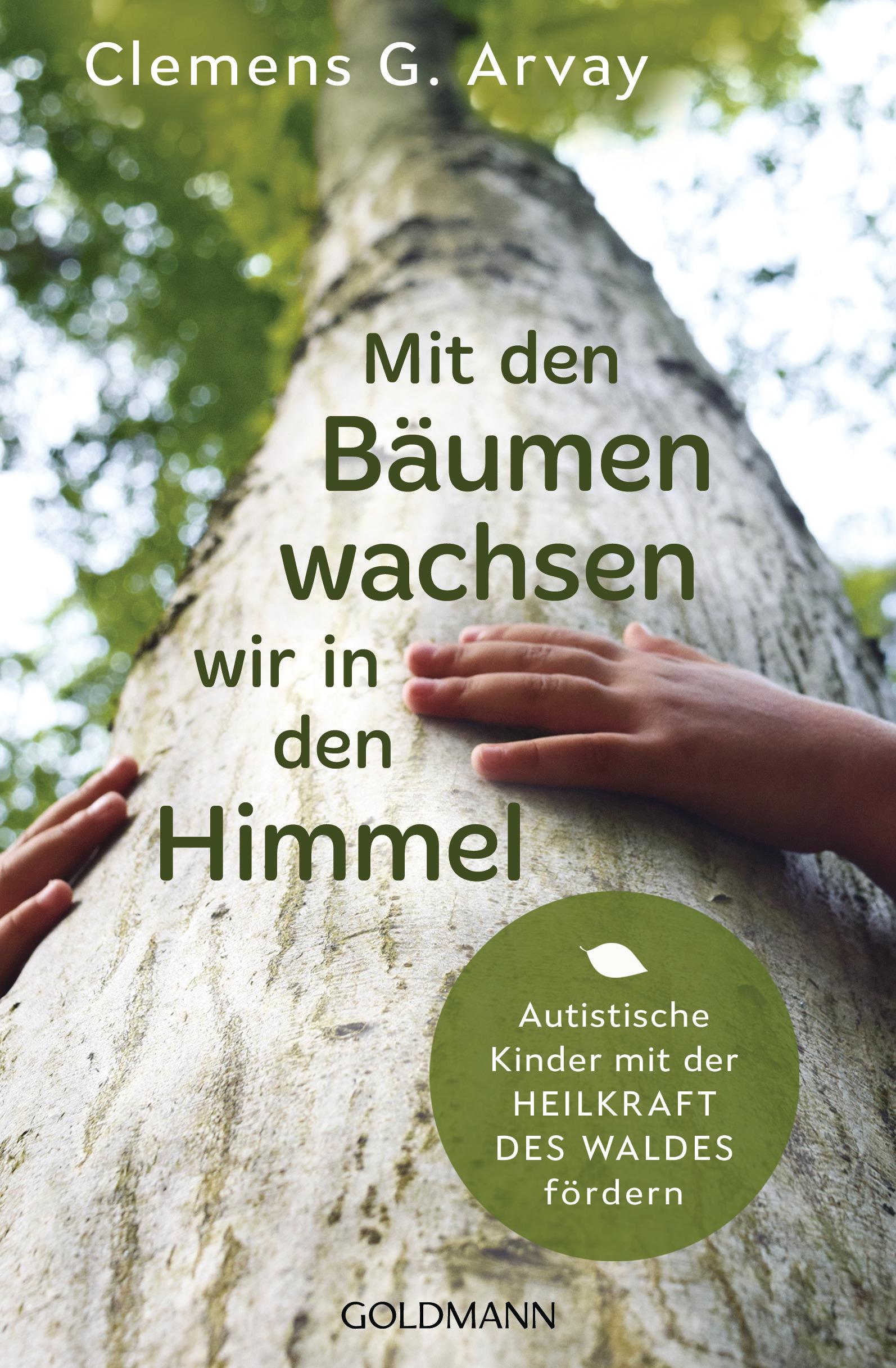 Vorderes Coverbild Mit den Bäumen wachsen wir in den Himmel