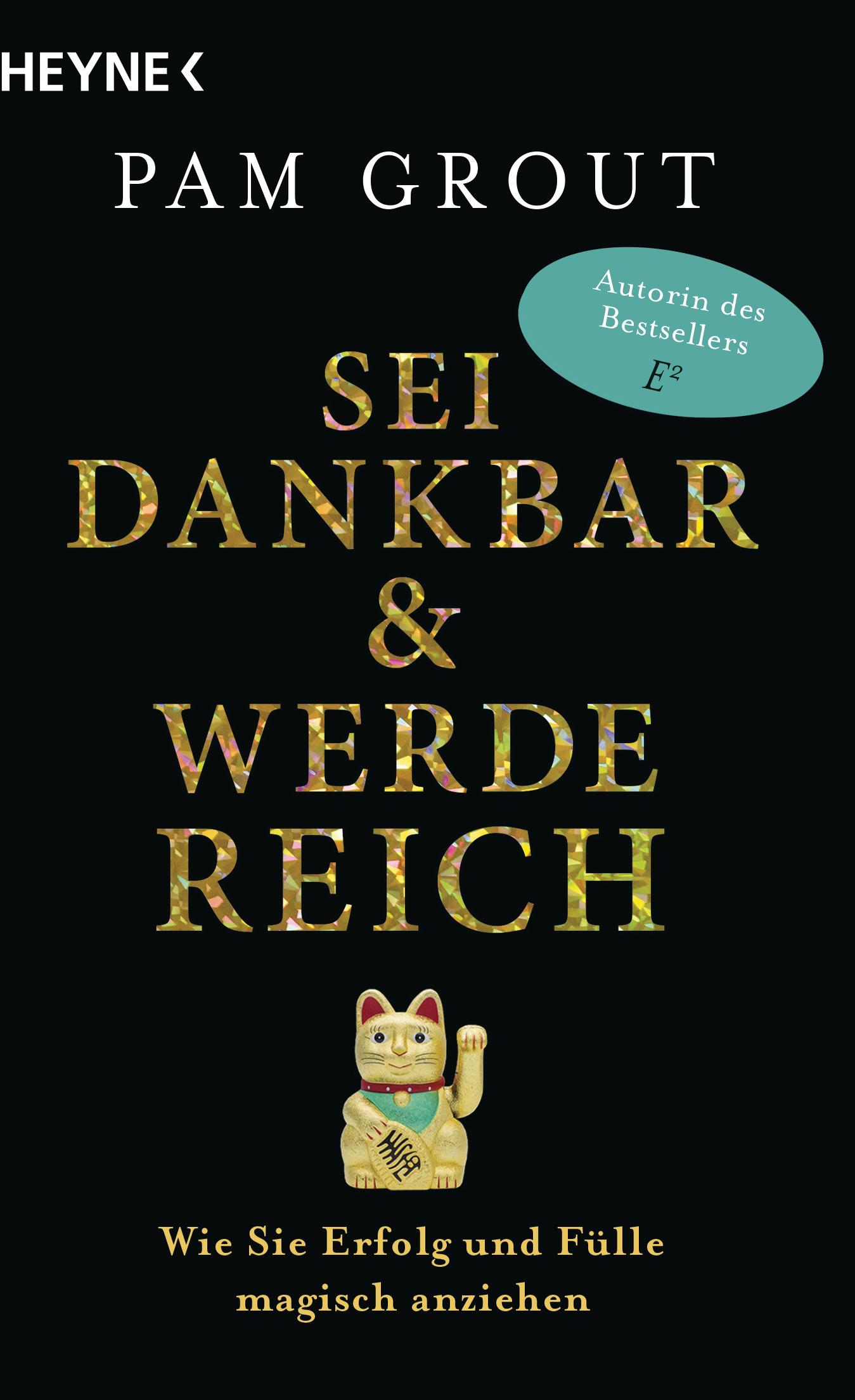 Vorderes Coverbild Sei dankbar und werde reich