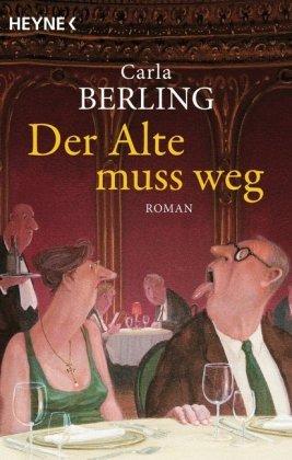 Vorderes Coverbild Der Alte muss weg