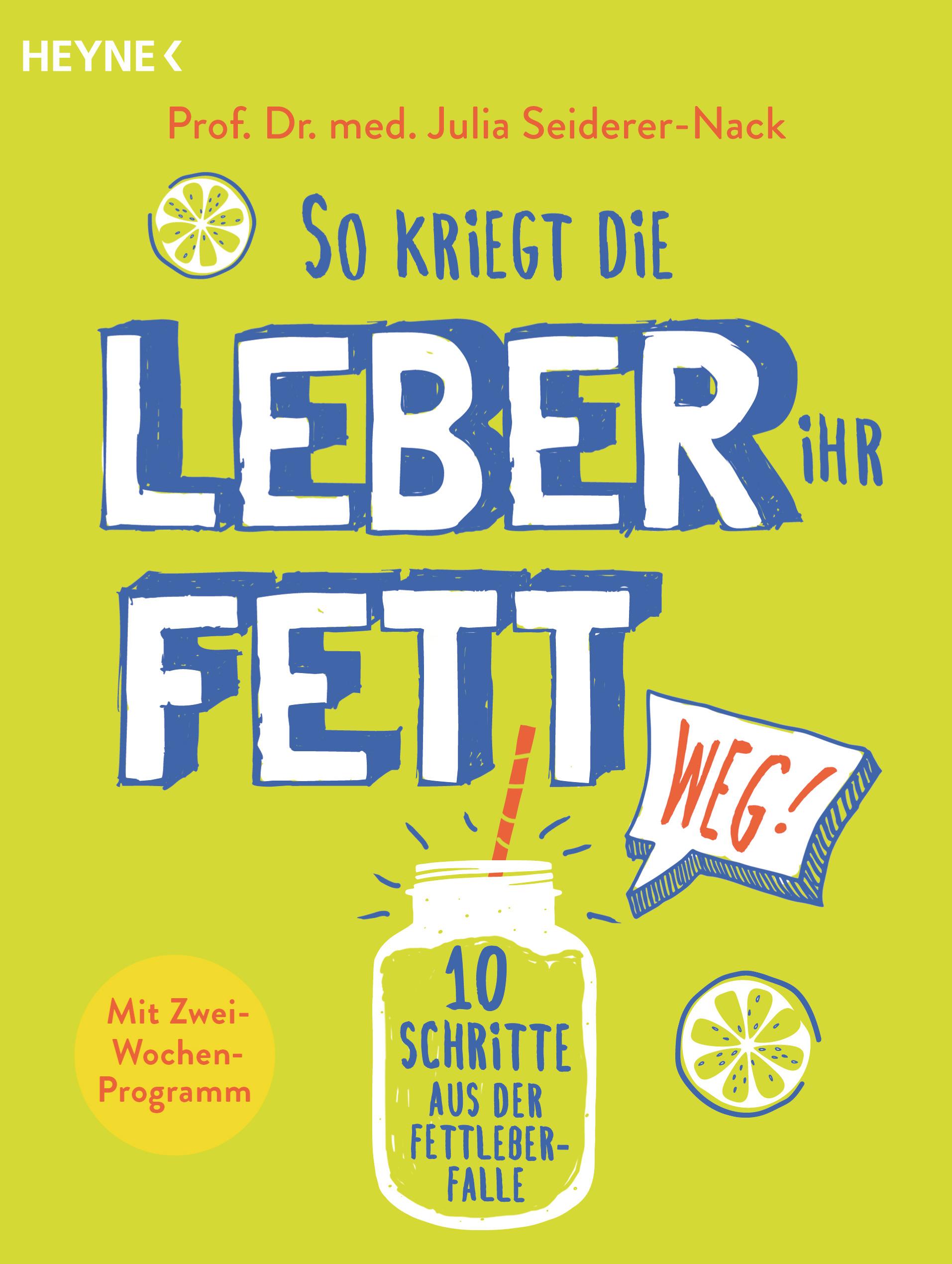 Vorderes Coverbild So kriegt die Leber ihr Fett weg!