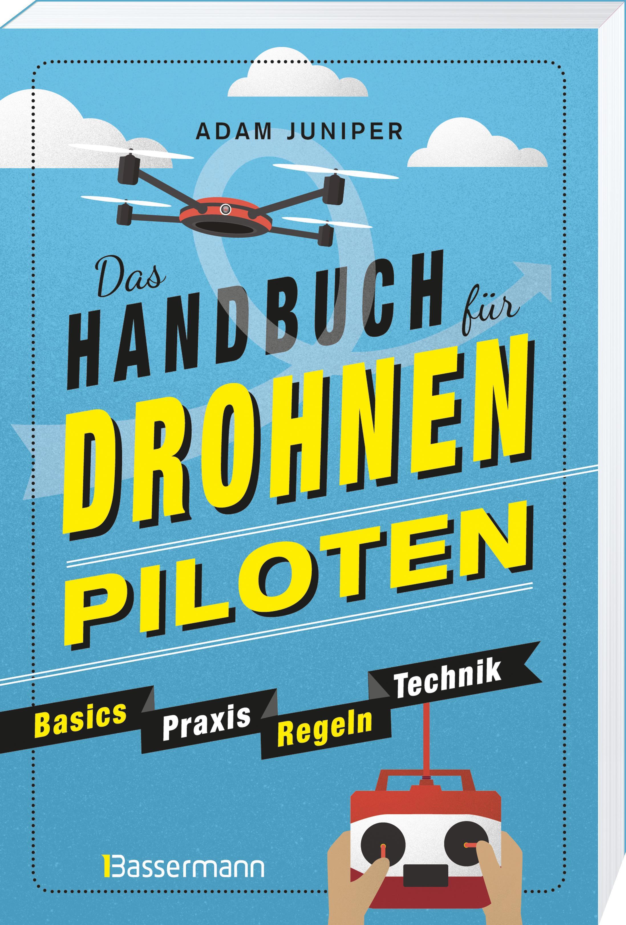 Beispielinhalt (Bild) Das Handbuch für Drohnen-Piloten. Basics, Praxis, Technik, Regeln