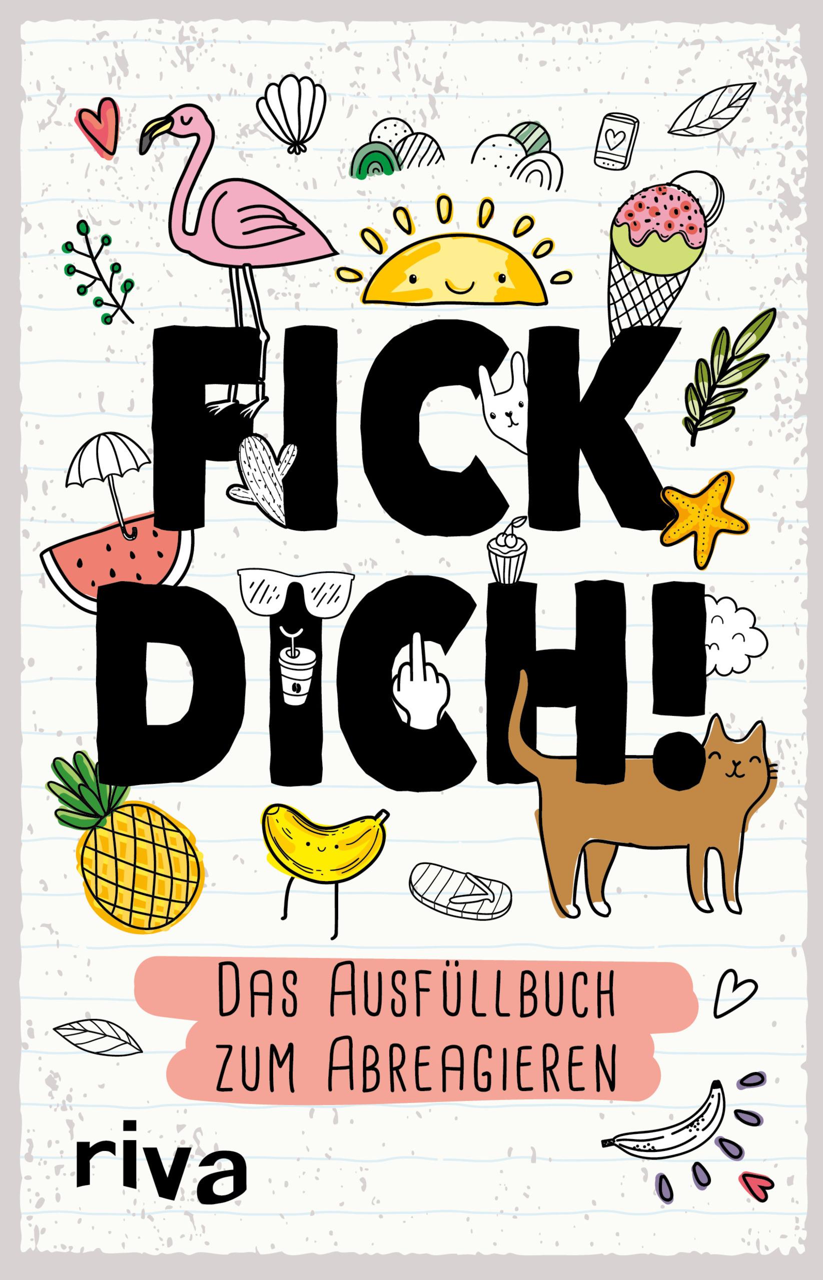 Vorderes Coverbild Fick dich! - Das Ausfüllalbum