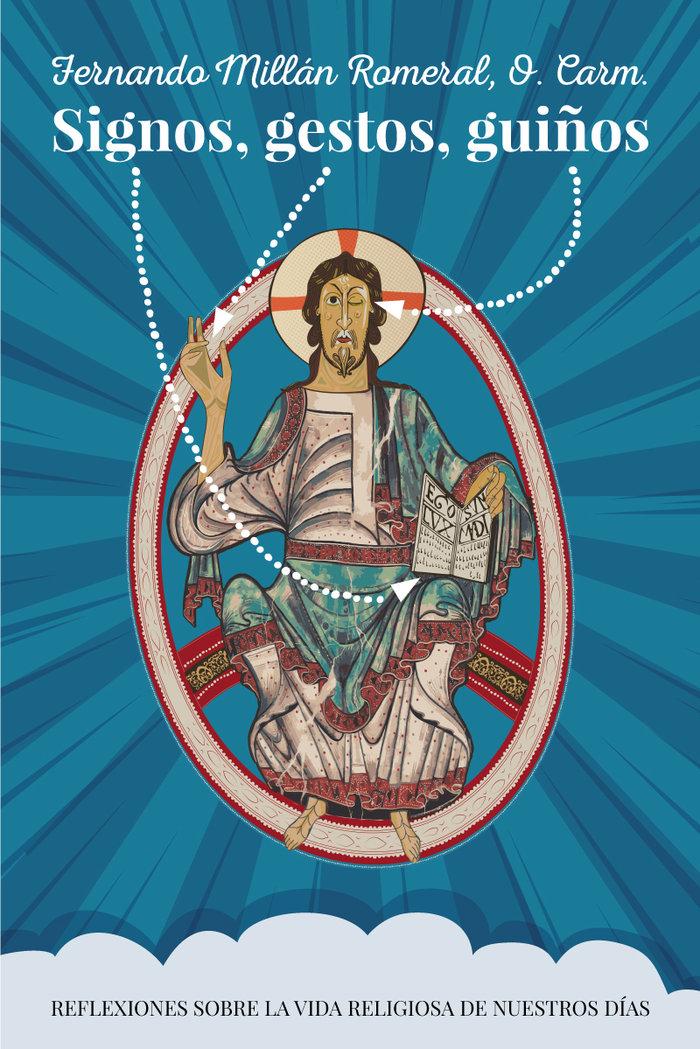 Vorderes Coverbild Signos, gestos, guiños : reflexiones sobre la vida religiosa de nuestros días