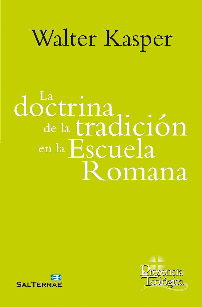 Vorderes Coverbild La doctrina de la tradición en la Escuela Romana