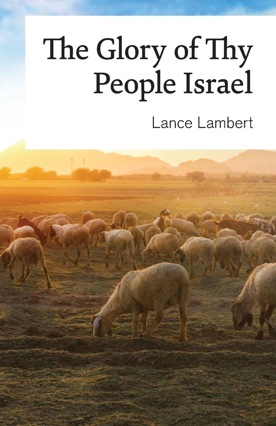 Vorderes Coverbild The Glory of Thy People Israel
