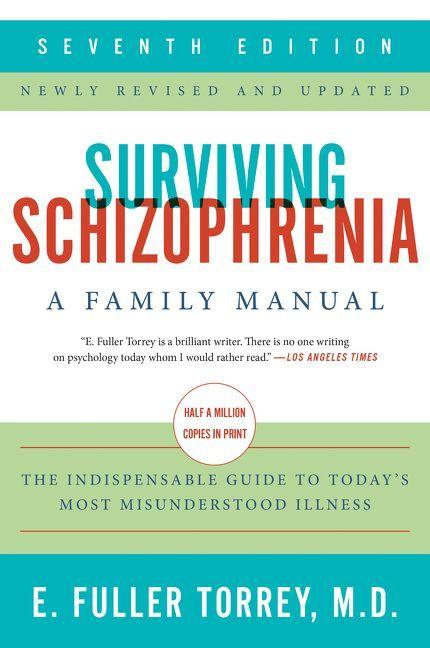 Vorderes Coverbild Surviving Schizophrenia, 7th Edition