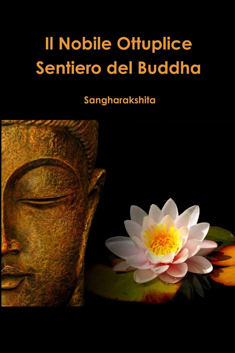 Vorderes Coverbild Il Nobile Ottuplice Sentiero del Buddha