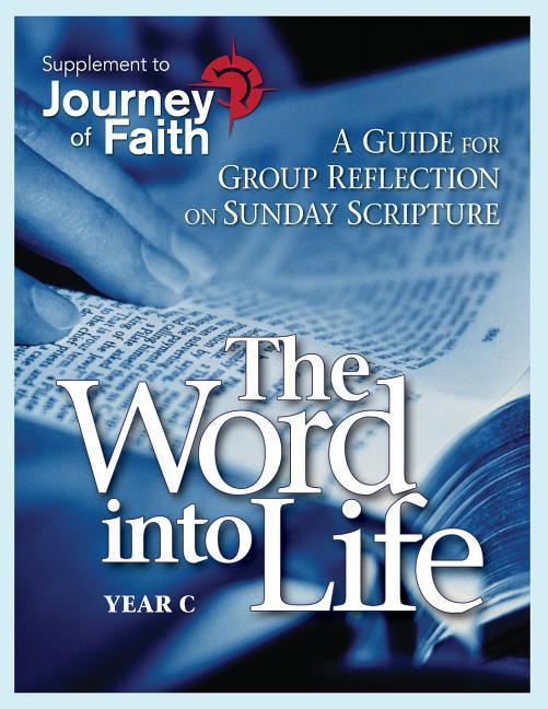 Vorderes Coverbild The Word Into Life, Year C