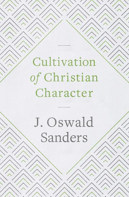 Vorderes Coverbild Cultivation of Christian Character