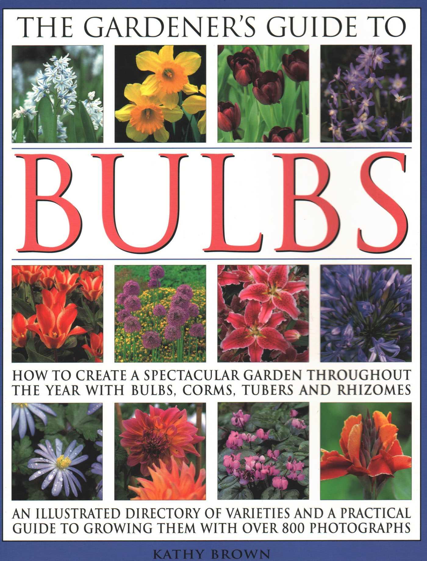 Vorderes Coverbild The Gardener's Guide to Bulbs