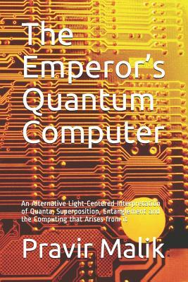 Vorderes Coverbild The Emperor's Quantum Computer