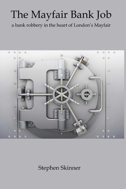 Vorderes Coverbild The Mayfair Bank Job